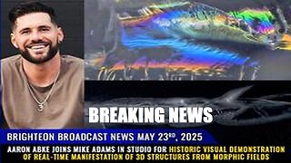 BBN Situation Update 5.23.25 – Aaron Abke joins Mike Adams in studio for historic...