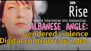 ALBANESE ANGLE: Gendered Violence, Digital Control Rebranded