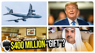 Trump's $400 Million "Gift"? Keir Starmer Goes Full Bigot? More Canadian Trans Madness & MORE!