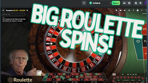 Big Roulette Session!