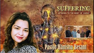 Suffering - Attacks to the Body of Christ