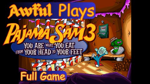 Pajama Sam 3: You Are What You Eat From Your Head To Your Feet [Full Game]