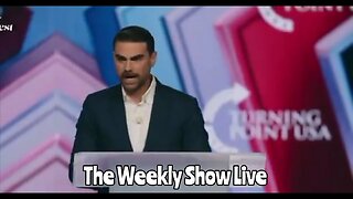 AmFest, Ben Shapiro, and the future The Weekly Show Live 189