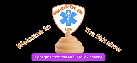 Compilation of skits from the viral TikTok creators Medi-ocre EMS