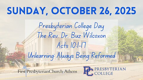 First Presbyterian Church; Athens, GA; October 26th 2025