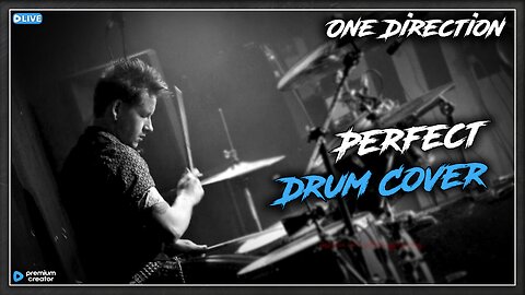 One Direction - Perfect (Drum Cover)