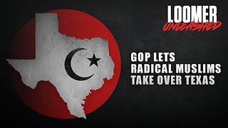 EP117: GOP Lets Radical Muslims Take Over Texas