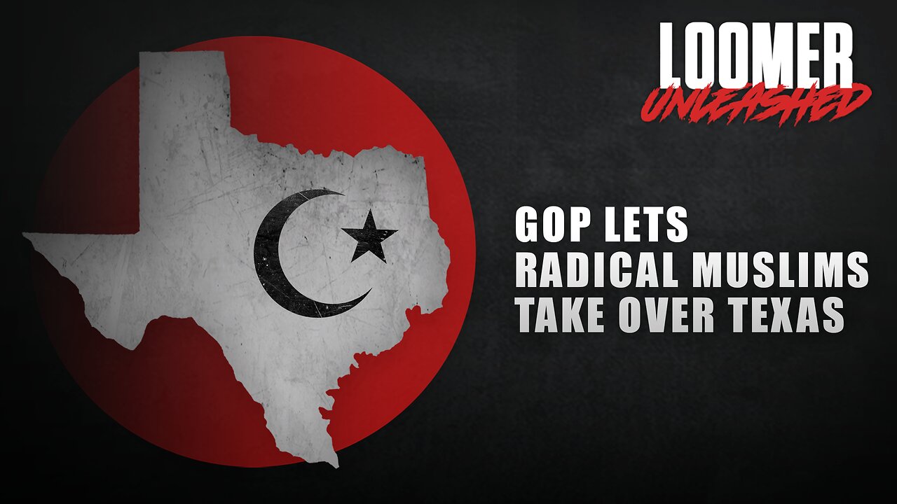 EP117: GOP Lets Radical Muslims Take Over Texas