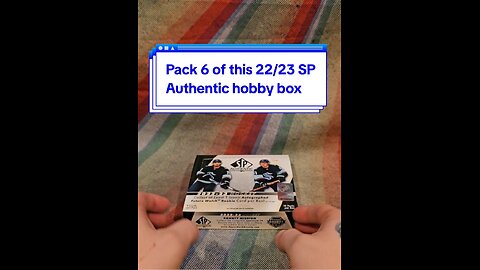 Pack 6 of this 22/23 SP Authentic hobby box