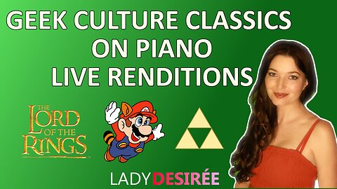 First Rumble Stream! Live Piano Renditions of Geek Culture Classics