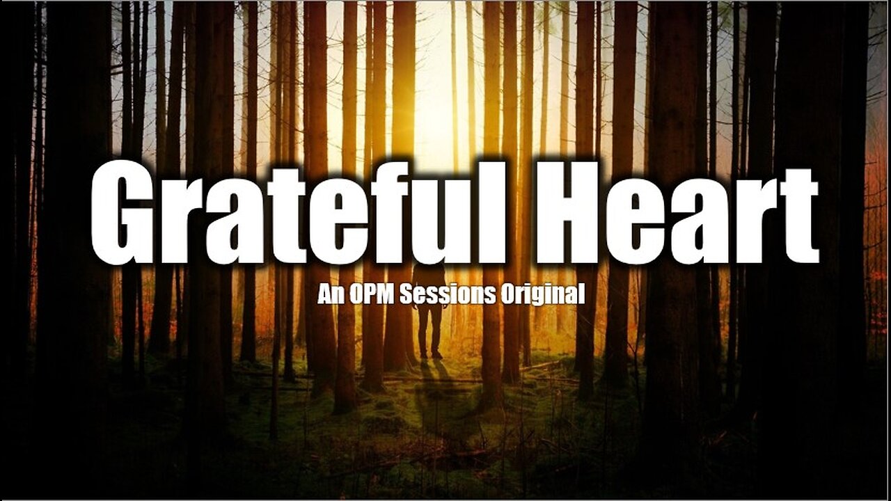 Grateful Heart