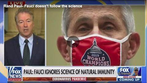 "Sen. Rand Paul of Kentucky Accuses Dr. Anthony Fauci of 'Not Following the Science'"