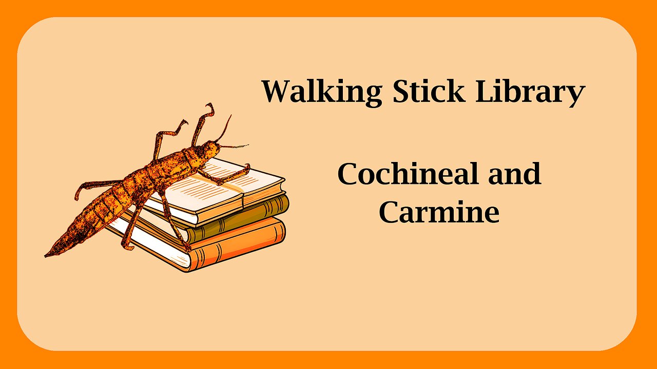 Cochineal and Carmine