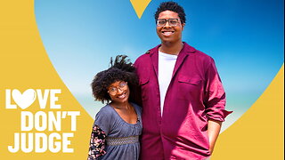 My Husband Is 6ft 11' - I Was Terrified | LOVE DON'T JUDGE
