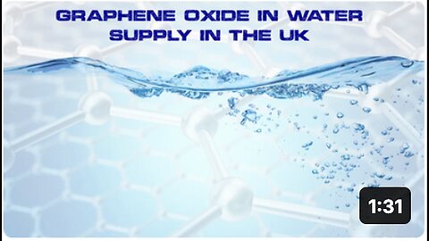 "UK Water Supply Contaminated with Graphene Oxide"