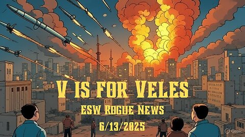 V is for Veles: 6/13/25 Riots, War, Cali Mafia, Palantir, Tigers, and Bears OH MY!