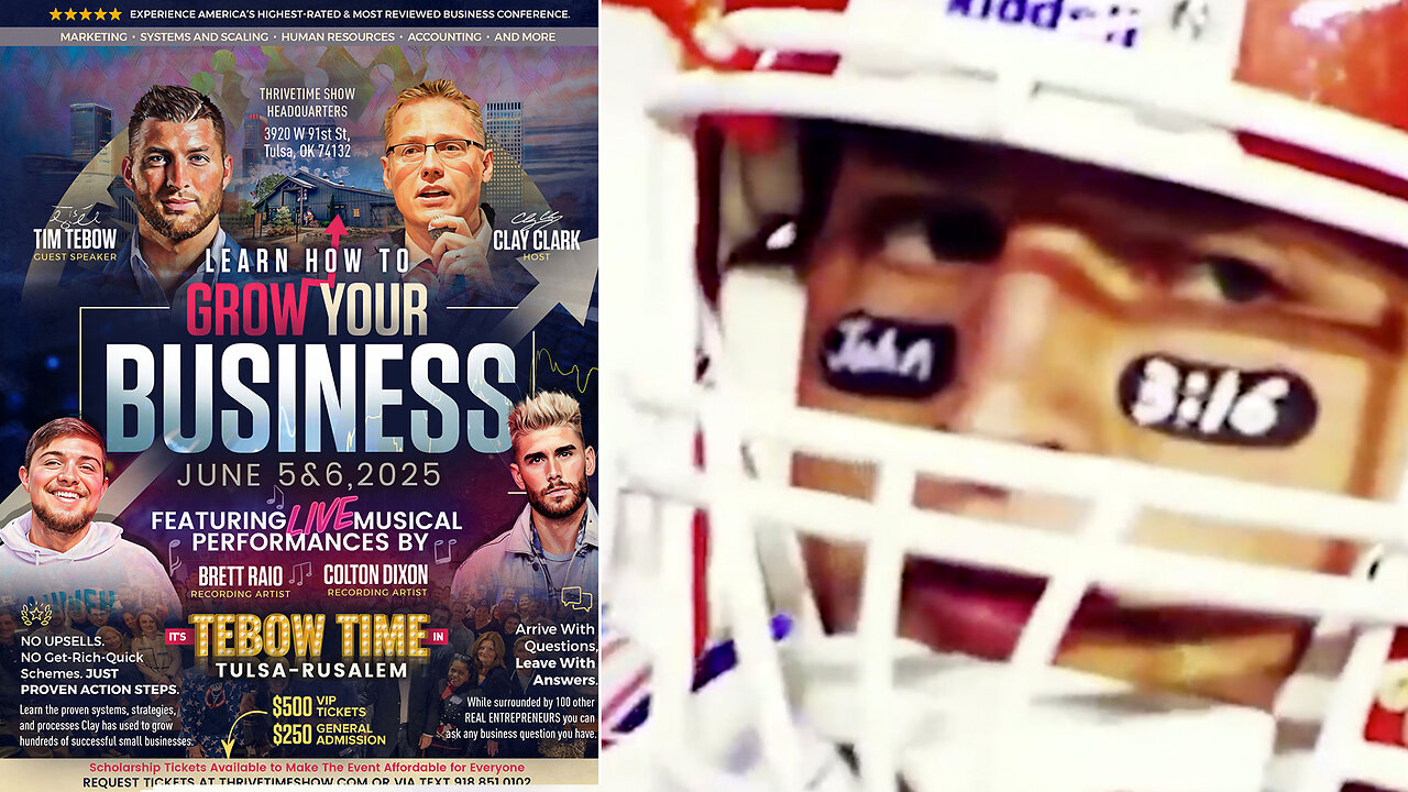 Tim Tebow | It's Tebow Time In Tulsa-Rusalem!!! Join Tebow At Clay Clark's June 5-6 Business Conference (Learn Marketing, Sales, Finance, Scaling & More) + Request Tix At ThrivetimeShow.com Or Via Text 918-851-0102