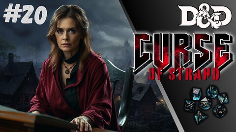 Forgotten Heroes of the Forgotten Realm : Curse of Strahd #20 | TIME IS RUNNING OUT!!