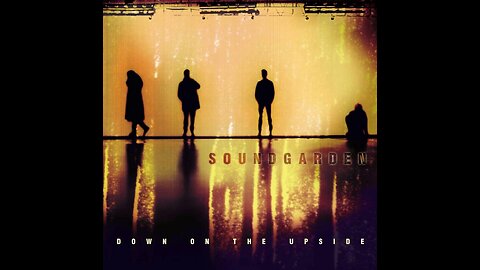 Soundgarden - Down on the Upside (1996) [Full Album]