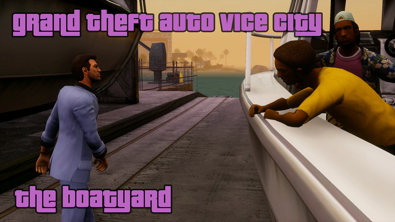 GTA: Vice City - The Definitive Edition | Mission #39: THE BOATYARD - CHECKPOINT CHARLIE