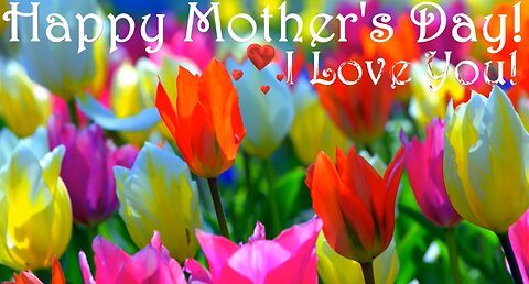 Happy Mother's Day - From Happy Birthday 3D - Video Card