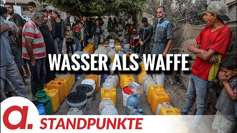 Wasser als Waffe | Von Jochen Mitschka
