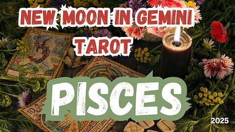 Pisces ♓️- Home is where Peace lies! New Moon in Gemini Tarot #pisces #newmoontarot #tarotary