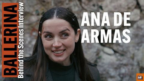 Ana de Armas Unleashed: Behind the Scenes of Ballerina