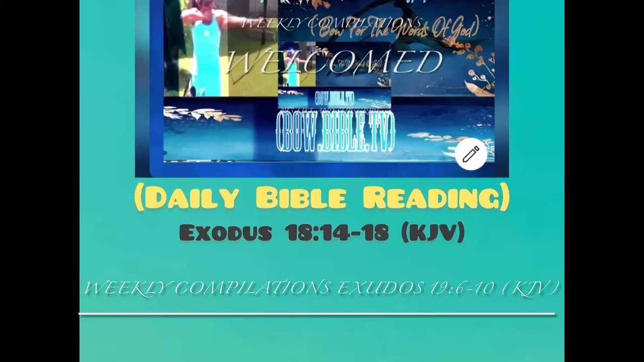 Weekly Compilations of (Bow.Bible Reading)