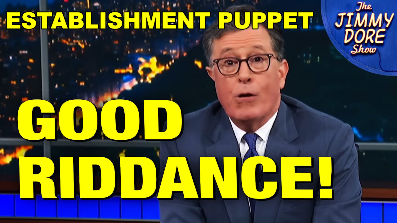 Establishment Tool Stephen Colbert Gets Cut Loose By Establishment