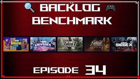🔍 Backlog Benchmark 34 🎮 | Luna - LEGO, Fallout and R6S | July 25th, 2025