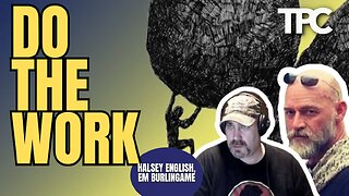 Do The Work | Halsey English & EM Burlingame (TPC #1,922)