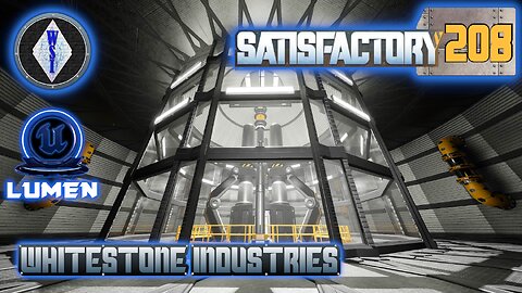 Satisfactory 1.1 | Singleplayer | S4 Episode 208