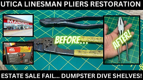 Restore, Keep Or Sell? | Episode 4 | Utica Pliers Restoration | Estate Sale Bust | Dumpster Shelves