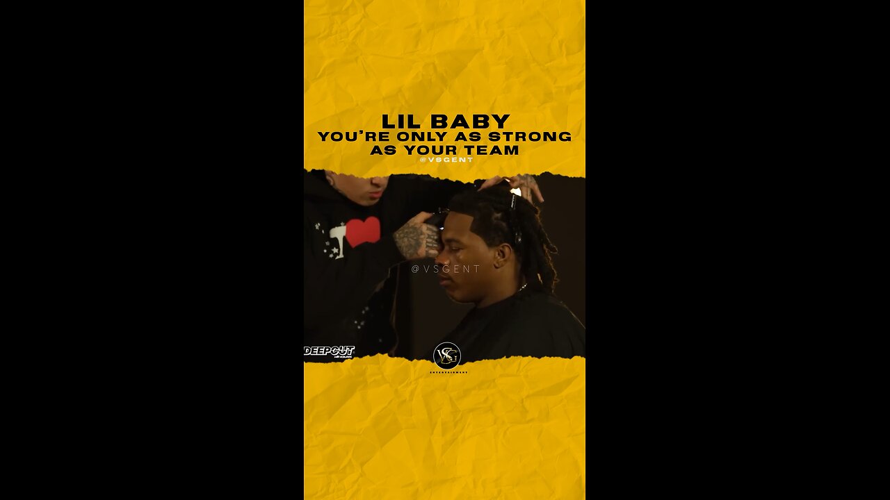 @lilbaby You’re only as strong as your team