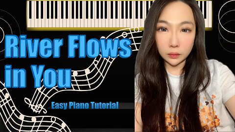 River Flows in You Piano | Easy | Tutorial