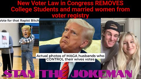 New MAGA Voting Law Removes College Kids & Married Women from the Polls