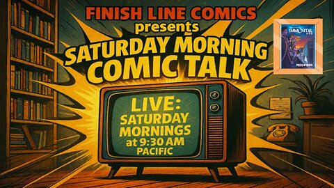 Saturday Morning Comic Talk 2-7-26