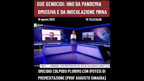 TG TELECOLOR - GENOCIDIO PANDEMICO: "OMICIDIO COLPOSO PLURIMO CON IPOTESI DI PREMEDITAZIONE (PROF AUGUSTO SINAGRA)"