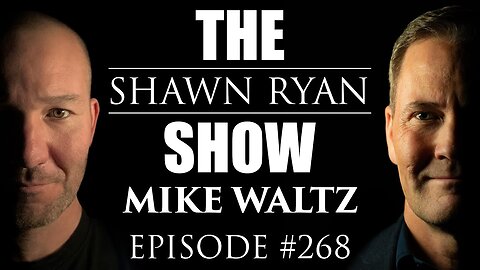 Mike Waltz - Special Forces Green Beret Turned UN Ambassador Warns About China | SRS #268