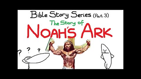 The Story of Noahs Ark (Bible Stories 3)