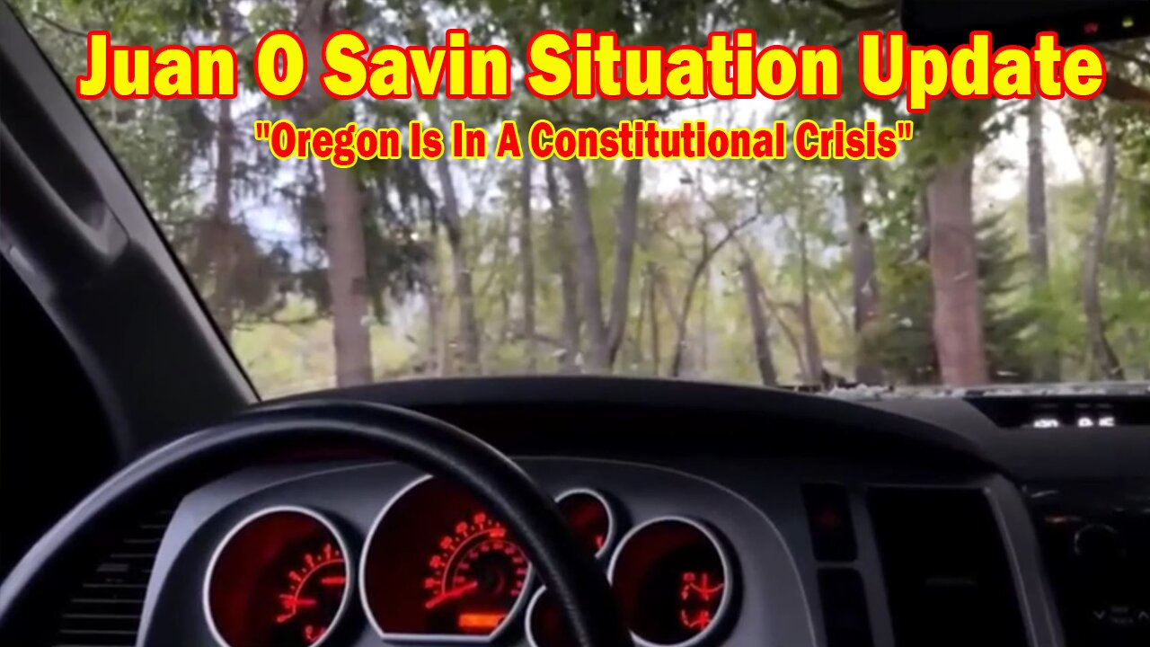 Juan O Savin Situation Update 04.27.25: "Oregon Is In A Constitutional Crisis! Important Update By Juan O Savin & Ethan Lucas"