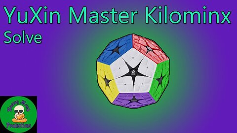 YuXin Master Kilominx Solve