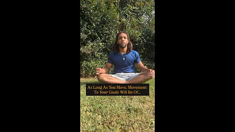 As Long As You Move, Movement To Your Goals Will Be Of… | Inspiration Is Key #love #goals #fyp