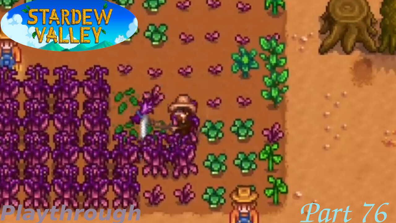 Stardew Valley Playthrough Part 76