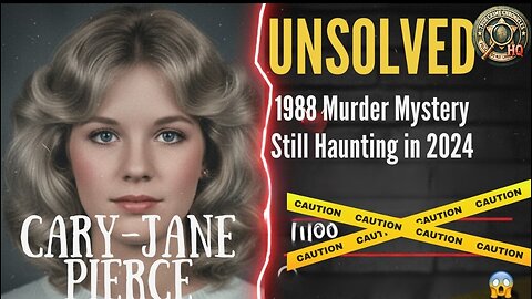 🚨 Who Killed Cary-Jane Pierce? 😱 Unsolved 1988 Murder Mystery Still Haunting in 2024 🔍💔