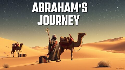 Abraham's Journey: Unwavering Faith in God's Promises