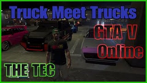 GTA 5 Online Truck Meet Trucks EP 5 Nightshark & Customization.