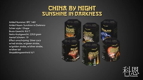 Royal Fireworks - China By Night - Sunshine In Darkness - 19 Schots Vuurwerk Cake