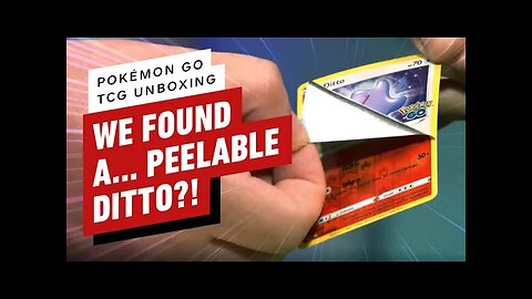 Peeling a Ditto Card in Disguise - Pokémon GO TCG Unboxing